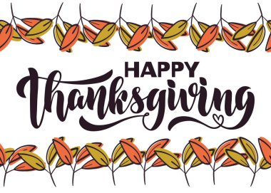 Kusursuz bir pankartta sonbahar renkli yapraklarla Şükran Günü 'nüz kutlu olsun diyor. Fırça harfleri ve kalın harf kombinasyonu serif el yapımı yazı tipi olmadan. El yapımı vektör bileşimi.