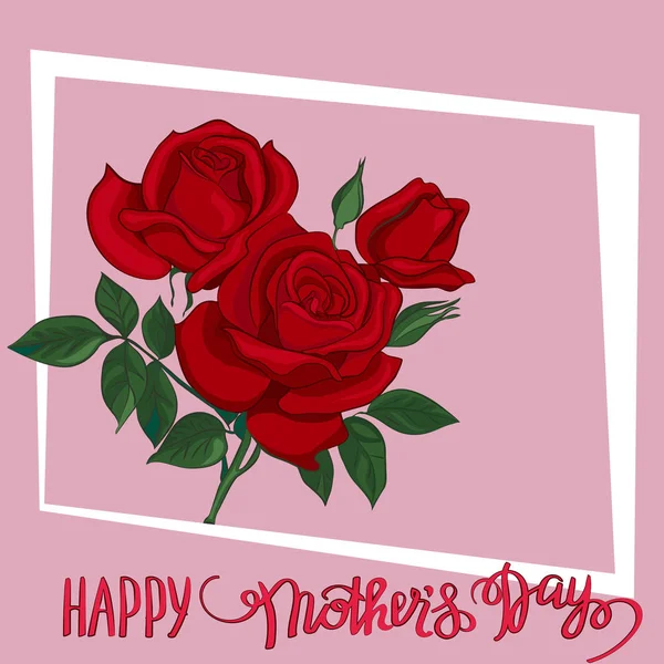 Die roten Rosen mit Glückwunschkarte zum Muttertag. — Stockvektor