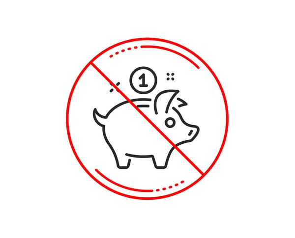 Kein Stoppschild Sparen Sie Geld Linie Symbol Sparschwein Zeichen Vorsicht — Stockvektor