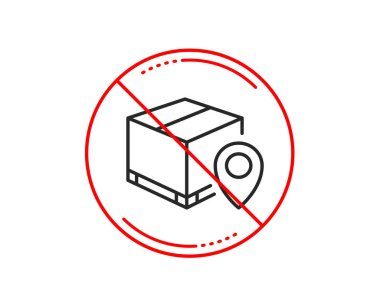 Hayır veya Dur işareti. Satırı simgesi izleme parsel. Oturum izleme teslim. Nakliye kutu konumu simgesi. Uyarı yasağı dur sembolü yasaktır. Yok simgesi tasarım. Vektör