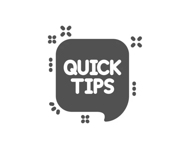 Quick Tips Icon Helpful Tricks Speech Bubble Sign — Stock Vector