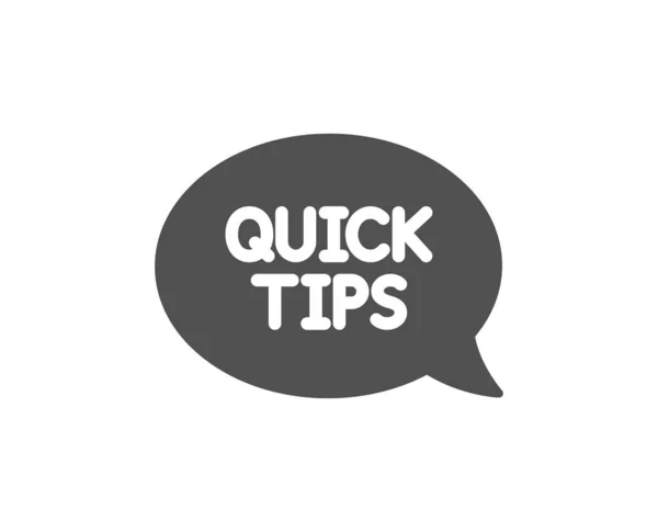 Quick Tips Icon Helpful Tricks Speech Bubble Sign — Stock Vector