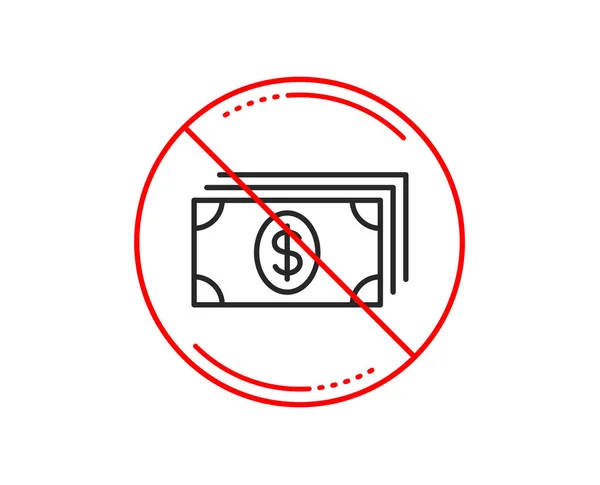 Stop Sign Cash Money Line Icon Banking Currency Sign — Stock Vector