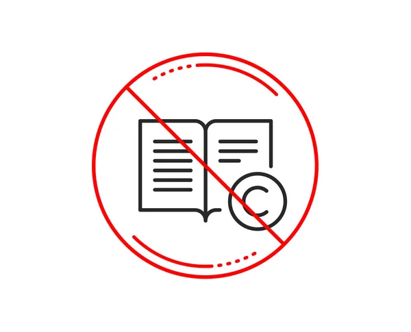 Kein Stoppschild Copyrightline Symbol Copywriting Oder Buchzeichen Feedback Symbol Vorsicht — Stockvektor