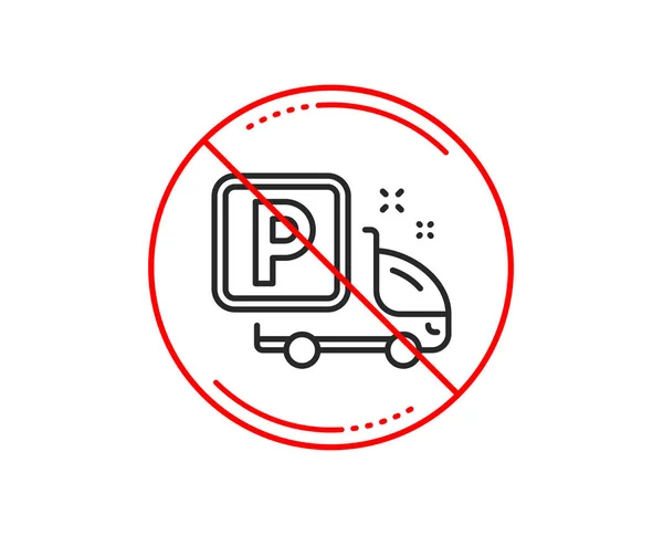 Nie Lub Znak Stop Truck Parking Linii Ikona Parking Znak — Wektor stockowy