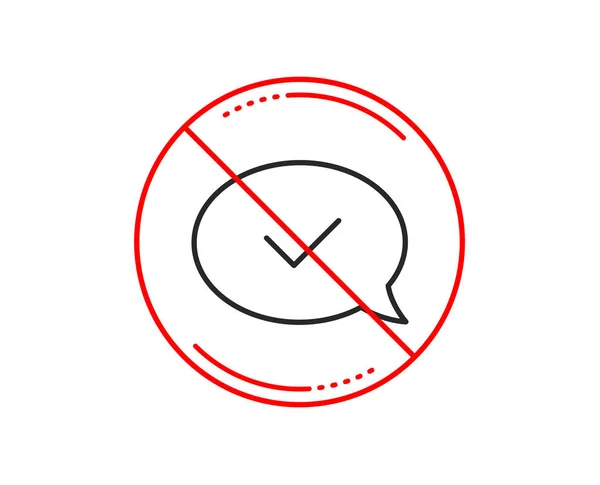 Δεν Πινακίδα Stop Έγκριση Εικονίδιο Γραμμή Αποδεκτή Επιβεβαιωμένη Σημάδι Σύμβολο — Διανυσματικό Αρχείο