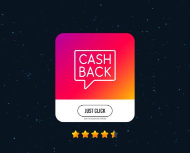 Cashback hizmet satırı simgesi. Para transferi işareti. Konuşma balonu sembolü. Web veya Internet hattı simgesi tasarım. Derecelendirme yıldız. Düğmesini tıklatın. Vektör