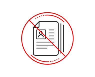 Hayır veya dur işareti. İş işe alım satırı simgesi. CV belgeler veya portföy işareti. Uyarı yasağı dur sembolü yasaktır. Yok simgesi tasarım. Vektör