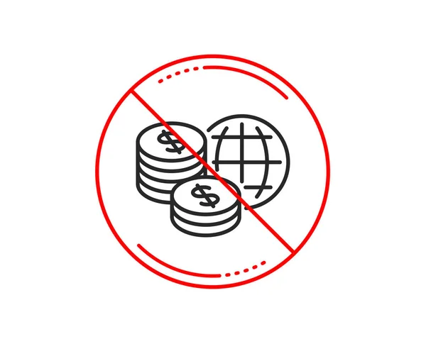 Знак Зупинки Світова Грошова Лінія Значок Знак Глобальних Ринків Символ — стоковий вектор