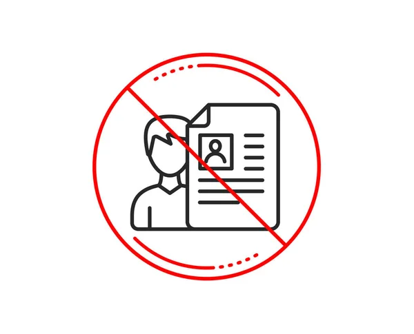 Stop Icona Della Linea Reclutamento Documenti Portfolio Sign Attenzione Vietato — Vettoriale Stock