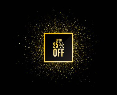 Altın glitter afiş. İlâ %25 off Satılık. İndirim teklif etmek fiyat işareti. Özel Fırsat sembolü. 25 yüzdeleri kaydedin. Noel satış arka plan. Soyut alışveriş başlık etiketi. Tasarım şablonu. Vektör