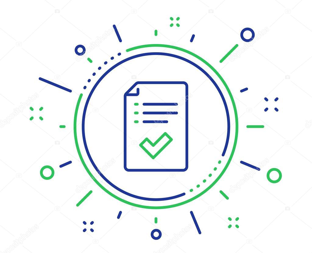 Approved checklist line icon. Accepted or confirmed sign. Report symbol. Quality design elements. Technology approved checklist button. Editable stroke. Vector