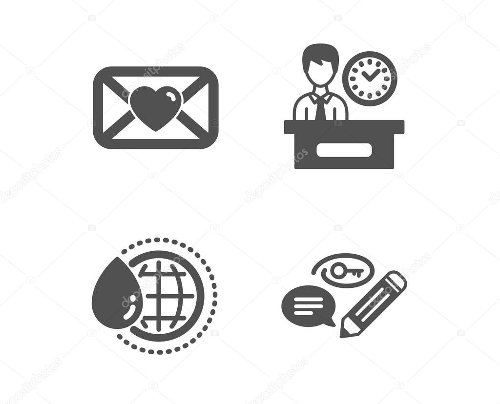 Set of World water, Presentation time and Valentine icons. Keywords sign. Aqua drop, Report, Love letter. Pencil with key.  Classic design world water icon. Flat design. Vector