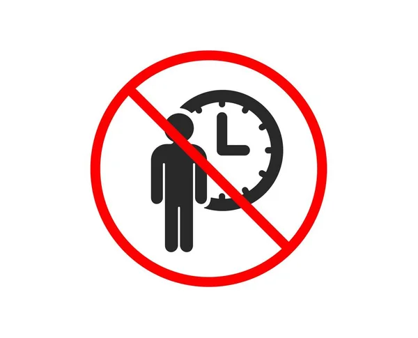 Stop Person Waiting Icon Service Time Sign Clock Symbol Prohibited — Stock Vector