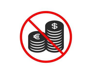 Hayır ya da Dur. Sikkeler para simgesi. Bankacılık para birimi işareti. Euro ve Dolar Nakit sembolleri. Yasak yasağı dur sembolü. Para birimi simgesi yok. Vektör