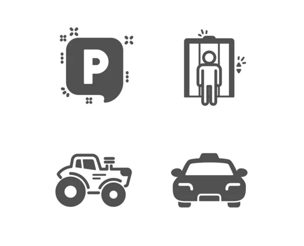 Estacionamiento, Ascensor y Tractor iconos. Señal de taxi. Aparcamiento, Ascensor , — Archivo Imágenes Vectoriales