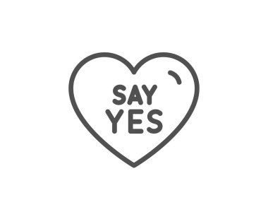 Evet satır simgesi deyin. Tatlı kalp işareti. Düğün günü aşkı. Vektör