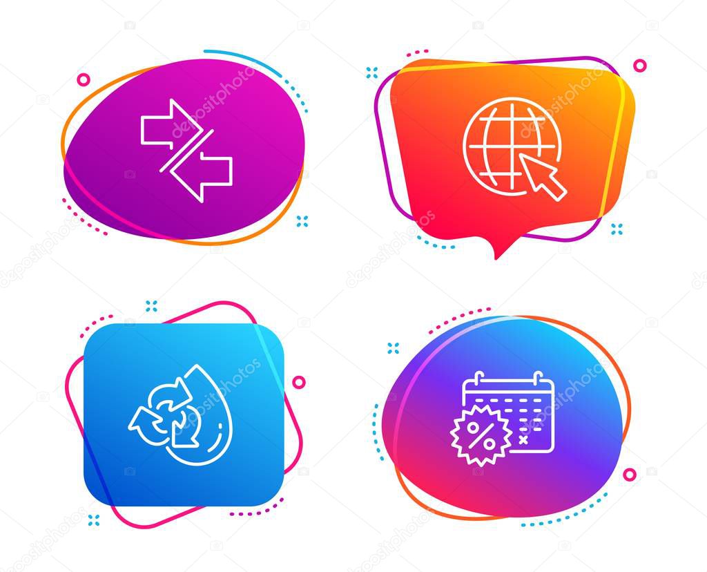 Recycle water, Synchronize and Internet icons set. Calendar discounts sign. Vector