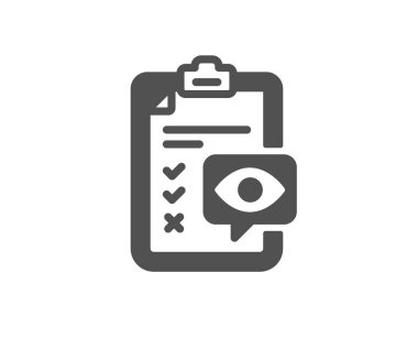 Göz kontrol listesi simgesi. Oculist klinik işareti. Optometri görüşü. Vektör