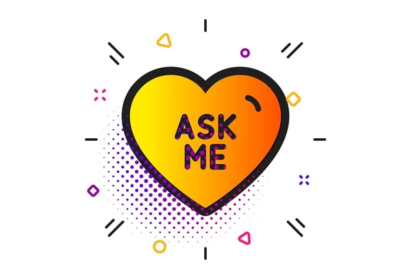 Ask me icoon. Zoete hart teken. Valentine dag liefde. Vector — Stockvector