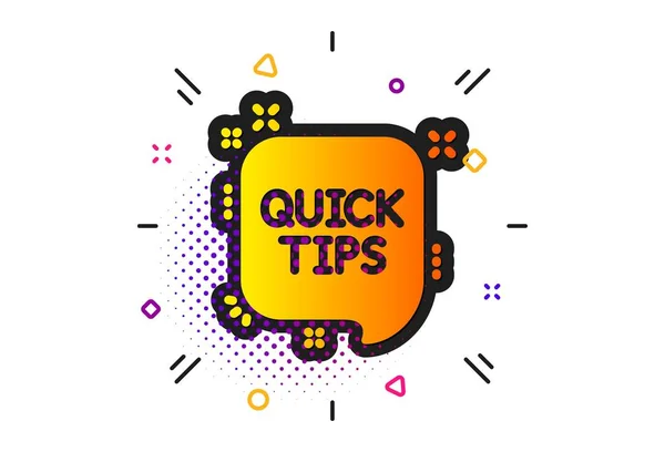 Quick tips icon. Helpful tricks speech bubble sign. Vector — Stock Vector