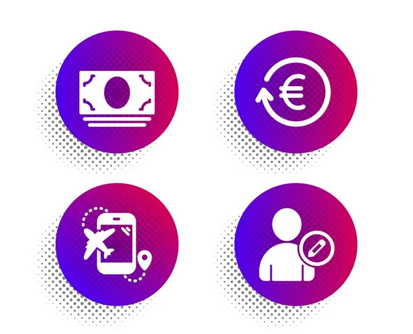 Flight destination, Exchange currency and Cash money icons set. Edit user sign. Vector — Stock Vector
