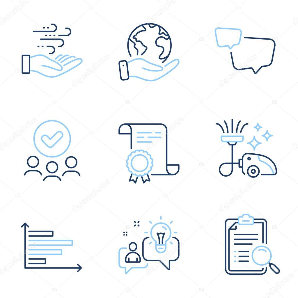 Vacuum cleaner, Horizontal chart and Idea line icons set. Diploma certificate, save planet, group of people. Search analysis, Speech bubble and Wind energy signs. Vector