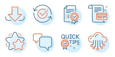 Onaylandı, hızlı bahşişler ve ödeme kartı tabelaları. Konuşma balonu, İndirme ve Sertifika satırı simgeleri ayarlandı. Yıldız, Bulut depolama sembolleri. Sohbet mesajı, dosya yükleme. Teknoloji hazır. Taslak simgeleri ayarlandı. Vektör