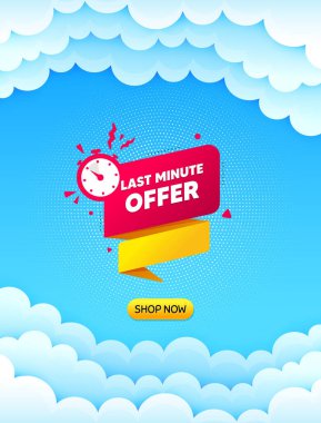 Son dakika pankartı. Mesaj içeren bulutlu gökyüzü arkaplanı. Zaman ayarlı etiket. Geri sayım saat tanıtım simgesi. En iyi reklam kuponu bulut afişi. Son dakika rozet şekli. Vektör