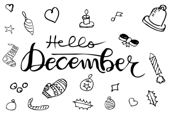 Simple Vector Hand Draw Sketch Lettering Hello December Christmas Accessories — Stock Vector