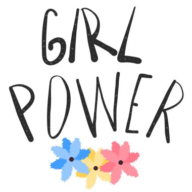 Kız güç feminizm alıntı. Kadın motivasyonel sloganı. Vektör çizim.