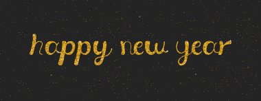 Hisse senedi vektör çizim kaligrafi metin mutlu yeni yıl yazı tasarım göl kenarında siyah arka plan. Altın parıldıyor, kart, vip, özel için altın zemin, sertifika, Hediyelik, lüks. Eps10