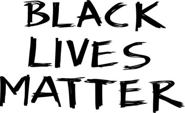 Siyahların hayatı önemlidir. Siyah metin