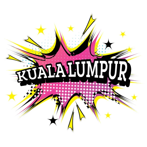 Kuala Lumpur Texto cómico en estilo Pop Art . — Vector de stock