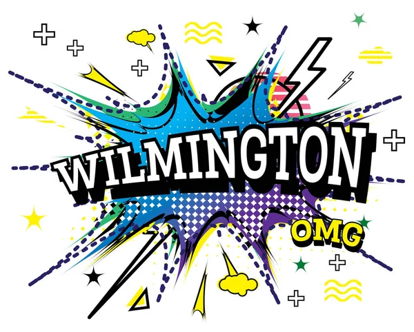 Wilmington Comic Text Pop Art Style Isolated White Background Inglés — Vector de stock