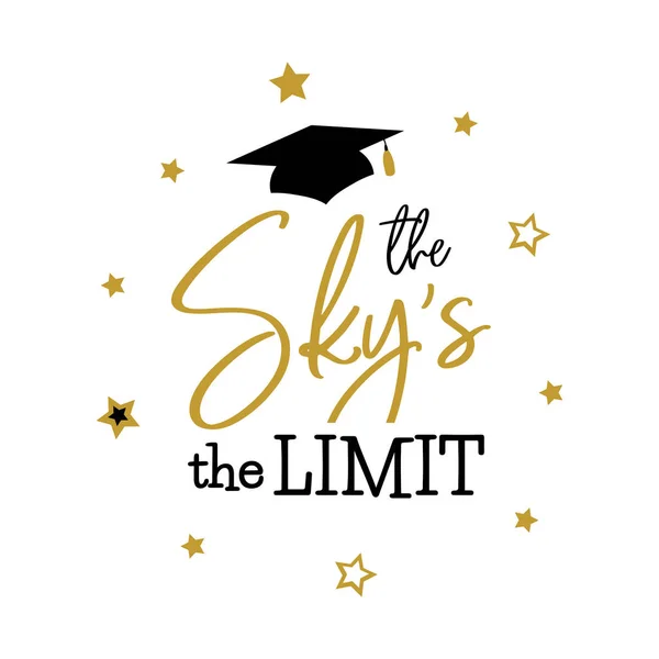 The sky the limit Congrats Graduates class — Stock Vector