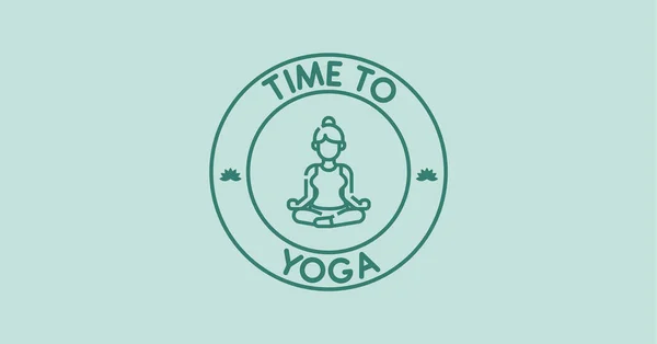 Time to yoga typography minimal postcard. Text patch sticker. Round seal stamp logo. Quote, phrase. Label or badge. Meditation concept. Health benefits. Mind and emotions. Relax, Sport, fitness