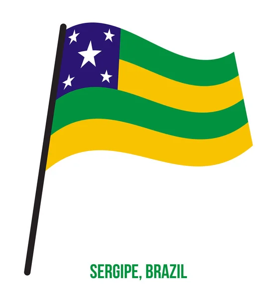 Sergipe Flag ondeando ilustración vectorial sobre fondo blanco. Bandera de Brasil — Vector de stock