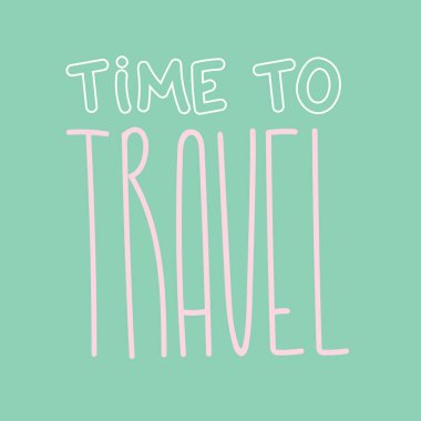 İlham şablonu için seyahat yazı illüstrasyon metni