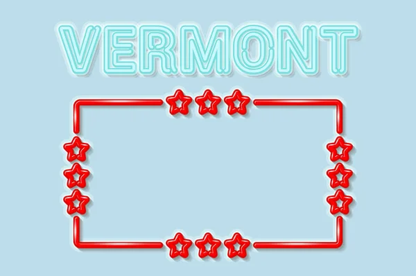 Vermont US delstat mjuk blå neon bokstäver ljus släckt. Glänsande röd ram med stjärnor. Vektorillustration — Stock vektor