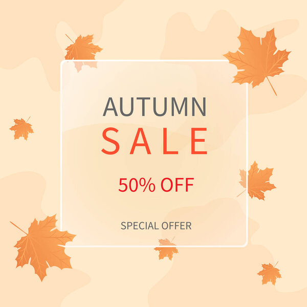 Autumn sale. An advertising banner with autumn leaves. 50% discount square transparent frame. Falling maple leaves on a beige background. Vector illustration