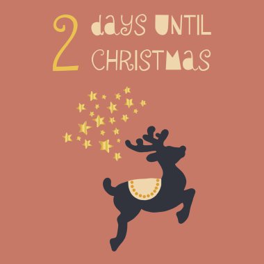 Noel'e kadar 2 gün illüstrasyon vektör. Noel geri sayım: iki gün. Vintage tarzı. El geyik ve altın folyo yıldız çekilmiş. Tatil kartı, poster, blog, afiş, Web sitesi için tasarım sonrası