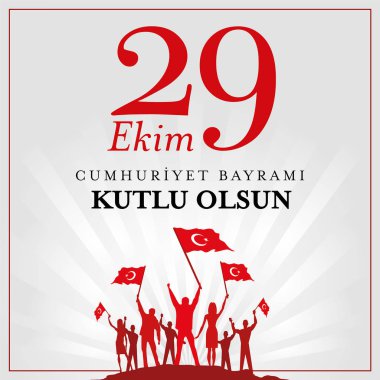 29 ekim cumhuriyet bayrami vektör çizim (29 Ekim günü Türkiye Cumhuriyeti kutlama kartı) 95 Cumhuriyeti gün