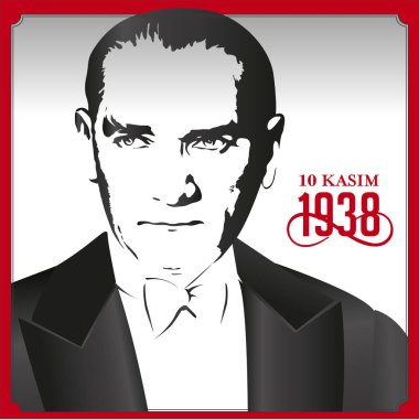 Ölüm günü Türkiye Cumhuriyeti'nin ilk Cumhurbaşkanı Mustafa Kemal Atatürk ' ün 10 Kasım 1938 unutmayacağım. Çeviri Türk. 10 Kasım, saygı ve hatırlıyorum