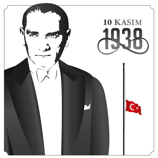 Ölüm Günü Türkiye Cumhuriyeti Nin Ilk Cumhurbaşkanı Mustafa Kemal Atatürk — Stok fotoğraf