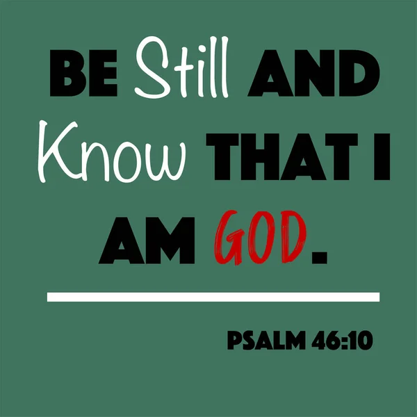 Psalm Sei Still Und Erkenne Dass Ich Gottes Wortvektor Auf — Stockvektor