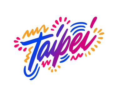 Taipei, Tayvan. Tebrik kartı, tipografi, harf tasarımı. El yapımı kaligrafi, tişört için mesaj, kartpostal, poster. İzole vektör illüstrasyonu.