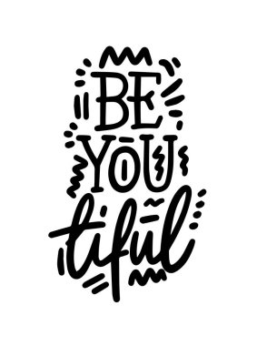 Titiz ol. El çizimi harfler. El çizimi dijital yazı tipi. Şirin bir kız sözü. Kadın için ilham verici bir alıntı, feminist işareti, kadınları motive eden bir ifade. Çiçek illüstrasyonu