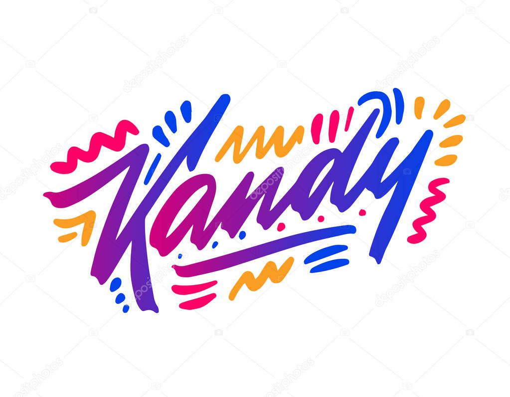 Kandy. Typography lettering design. Hand drawn calligraphy poster. Vector illustration.