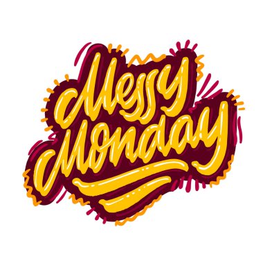 Berbat bir pazartesi yazı kaligrafisi. Haftalık tebrik kartı, kartpostal, kart, davetiye, afiş şablonu. Vektör fırçası el yazısı. El yazısı tipografisi